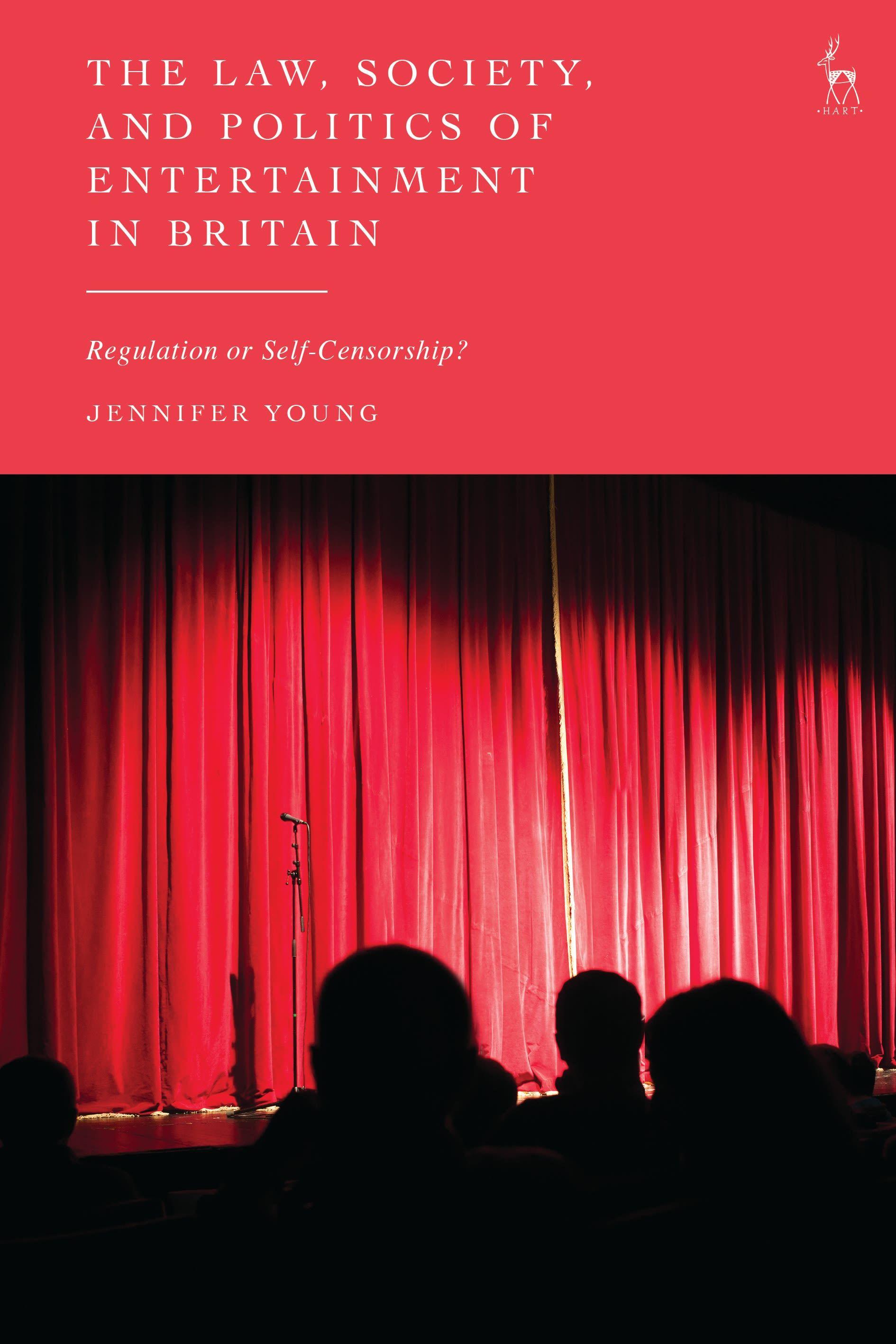Vorderes Coverbild The Law, Society, and Politics of Entertainment in Britain