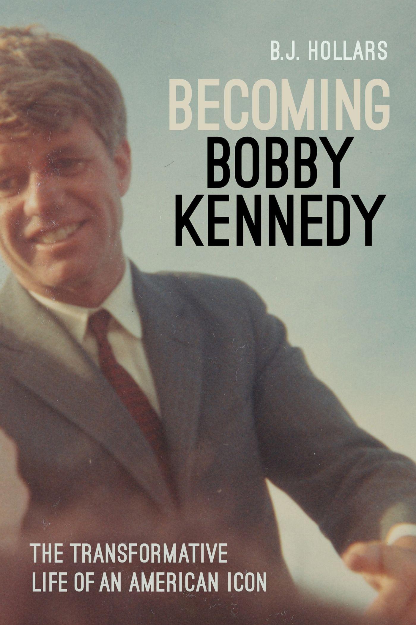 Vorderes Coverbild Becoming Bobby Kennedy