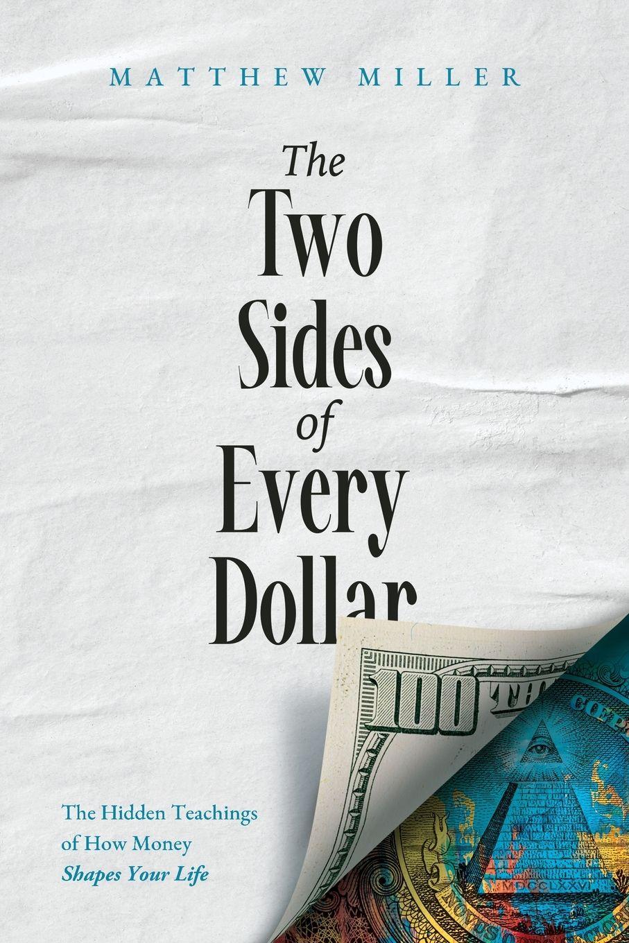 Vorderes Coverbild The Two Sides of Every Dollar