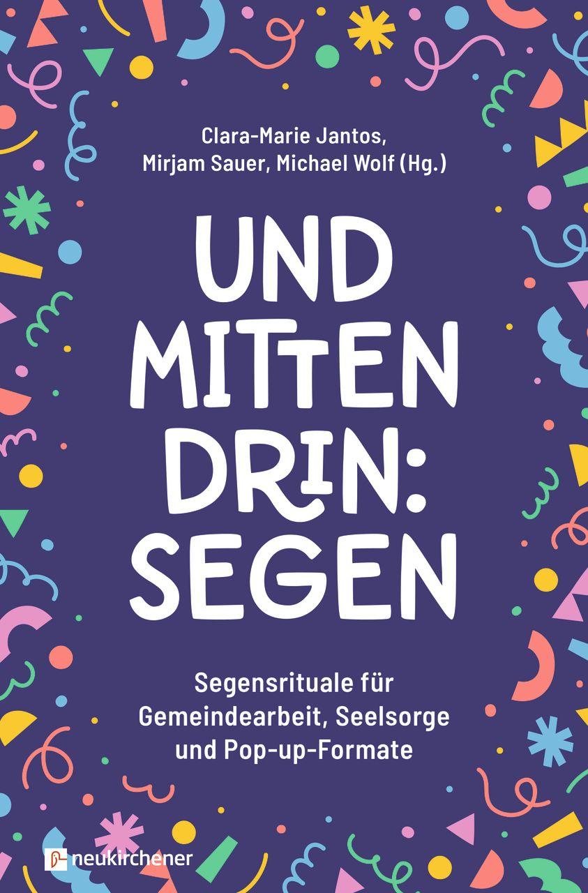Vorderes Coverbild Und mittendrin: Segen