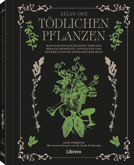 Vorderes Coverbild Atlas der tödlichen Pflanzen
