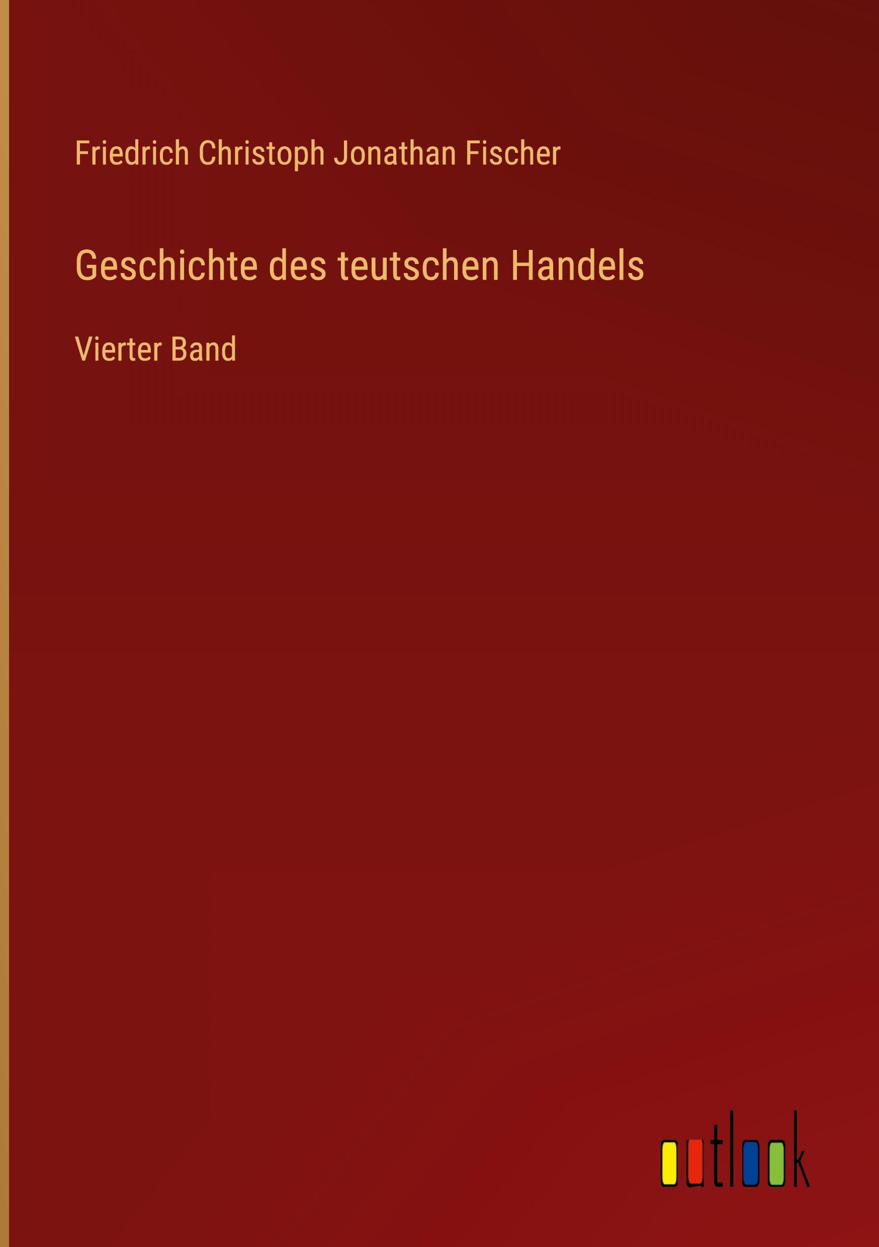 Vorderes Coverbild Geschichte des teutschen Handels