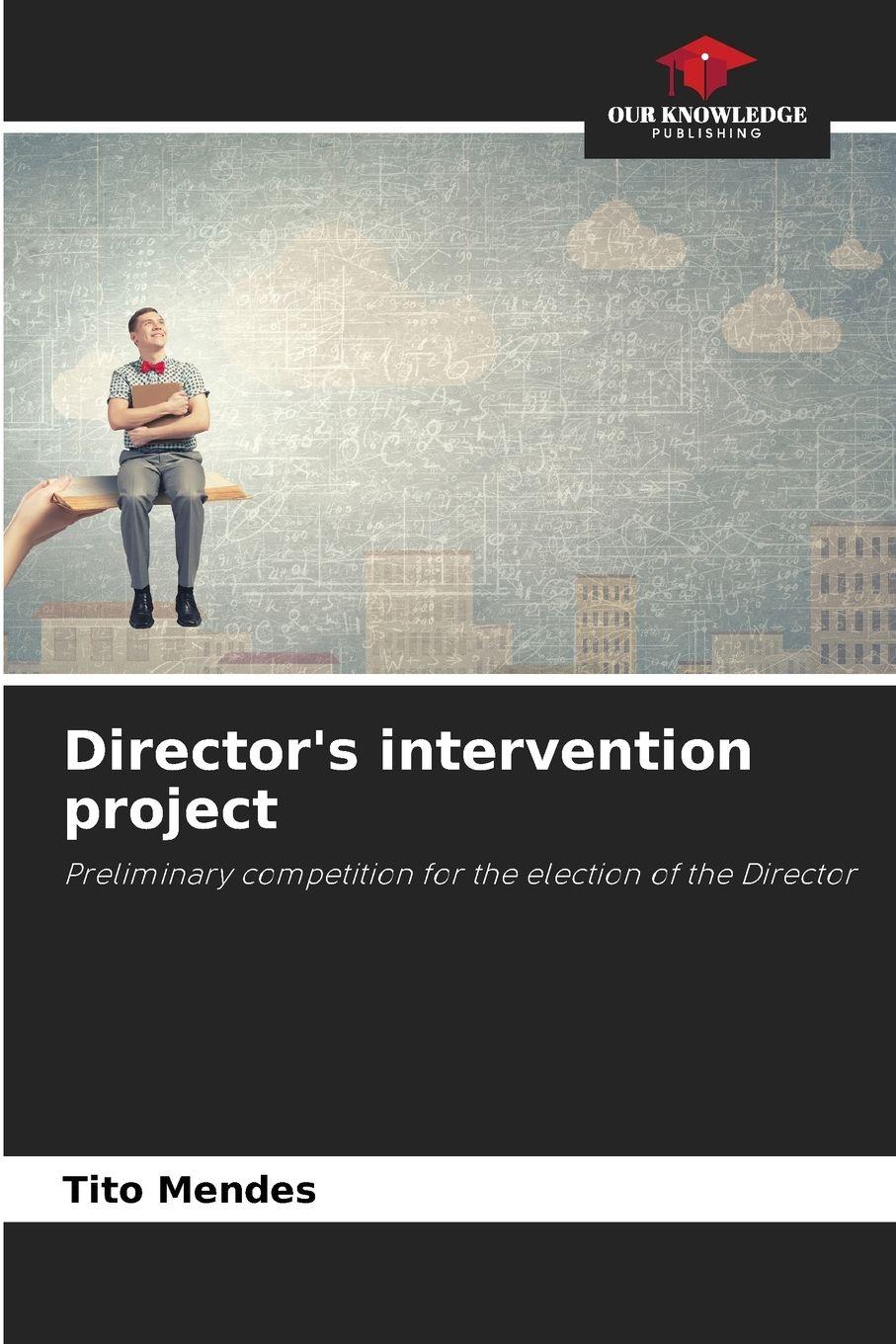 Vorderes Coverbild Director's intervention project