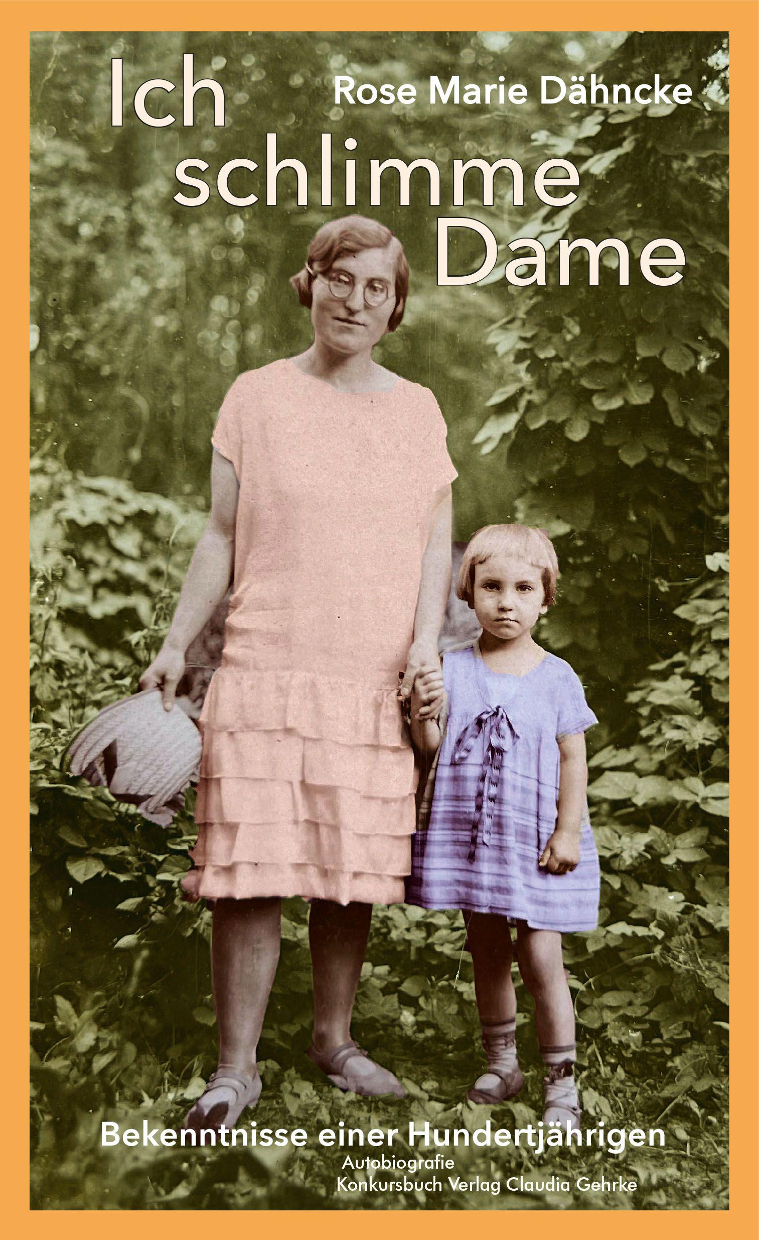 Vorderes Coverbild Ich schlimme Dame