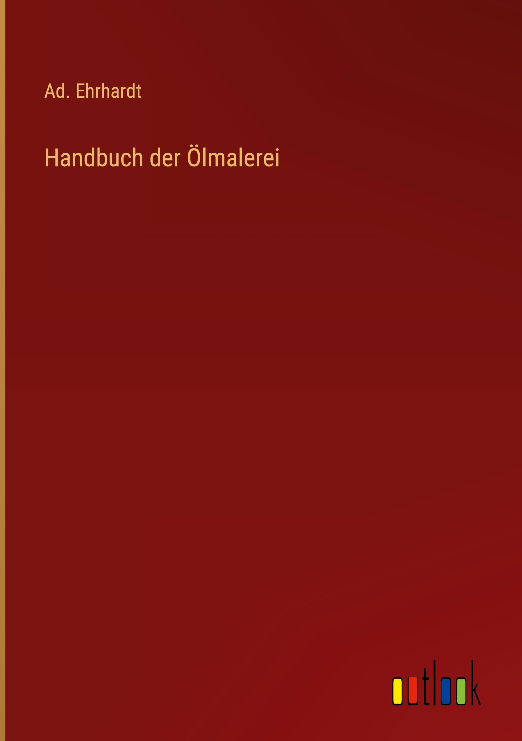 Vorderes Coverbild Handbuch der Ölmalerei