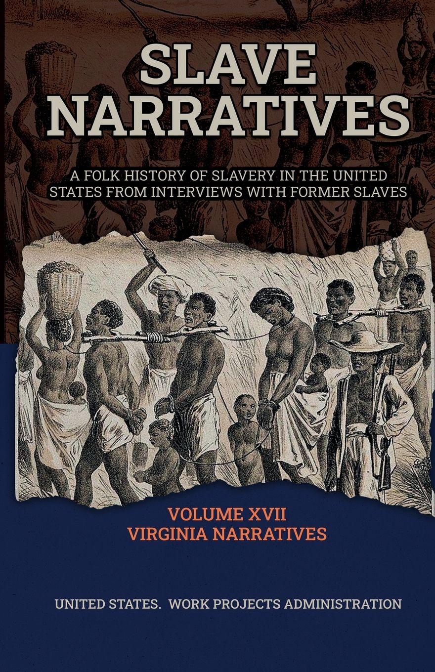 Vorderes Coverbild SLAVE NARRATIVES VOLUME XVII VIRGINIA NARRATIVES