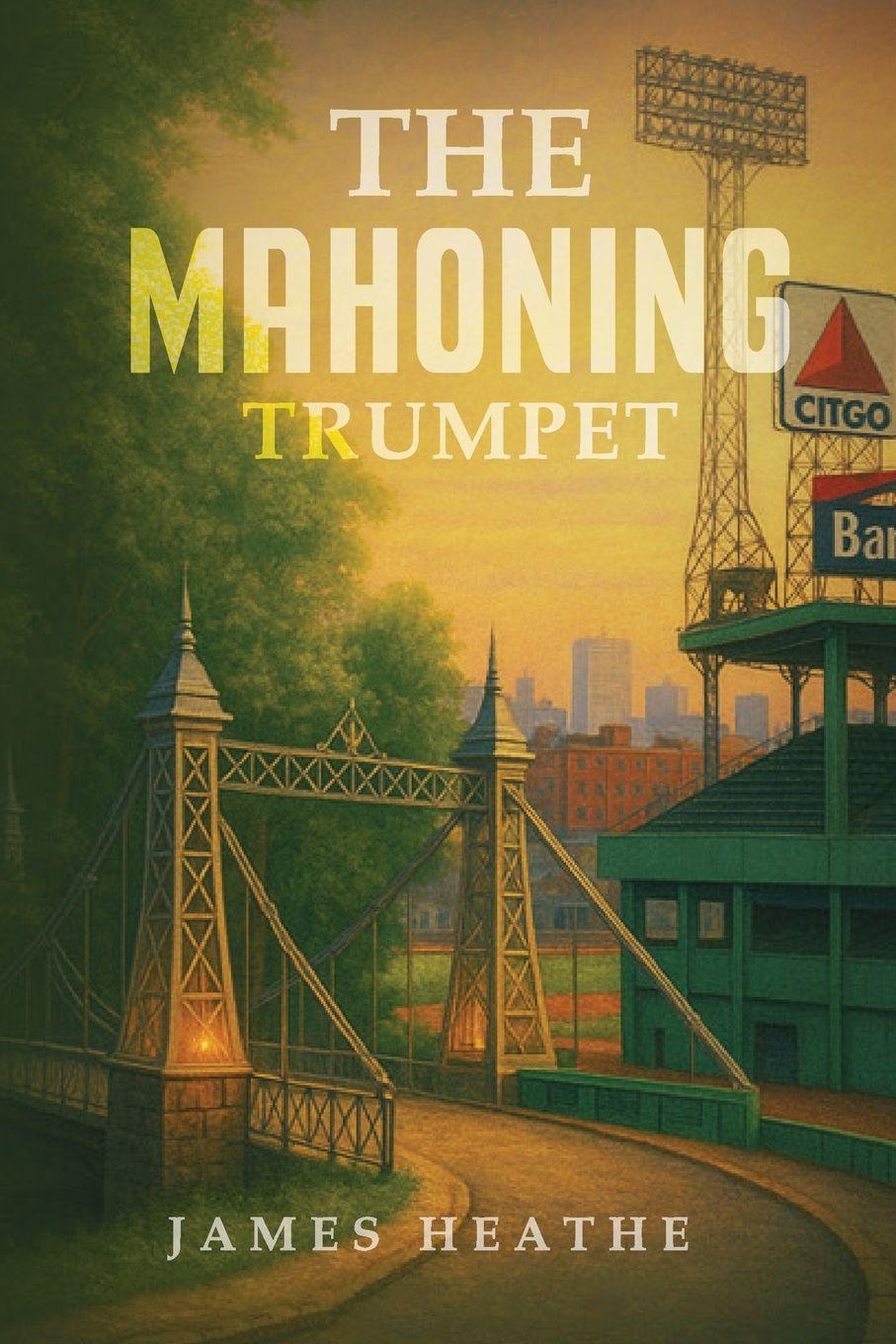 Vorderes Coverbild The Mahoning Trumpet