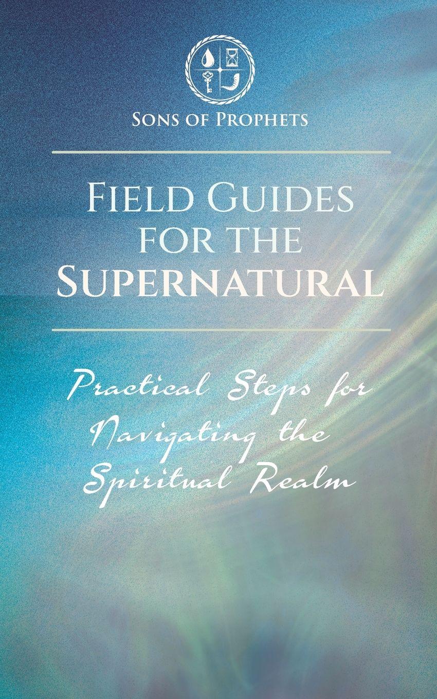 Vorderes Coverbild Field Guides for the Supernatural