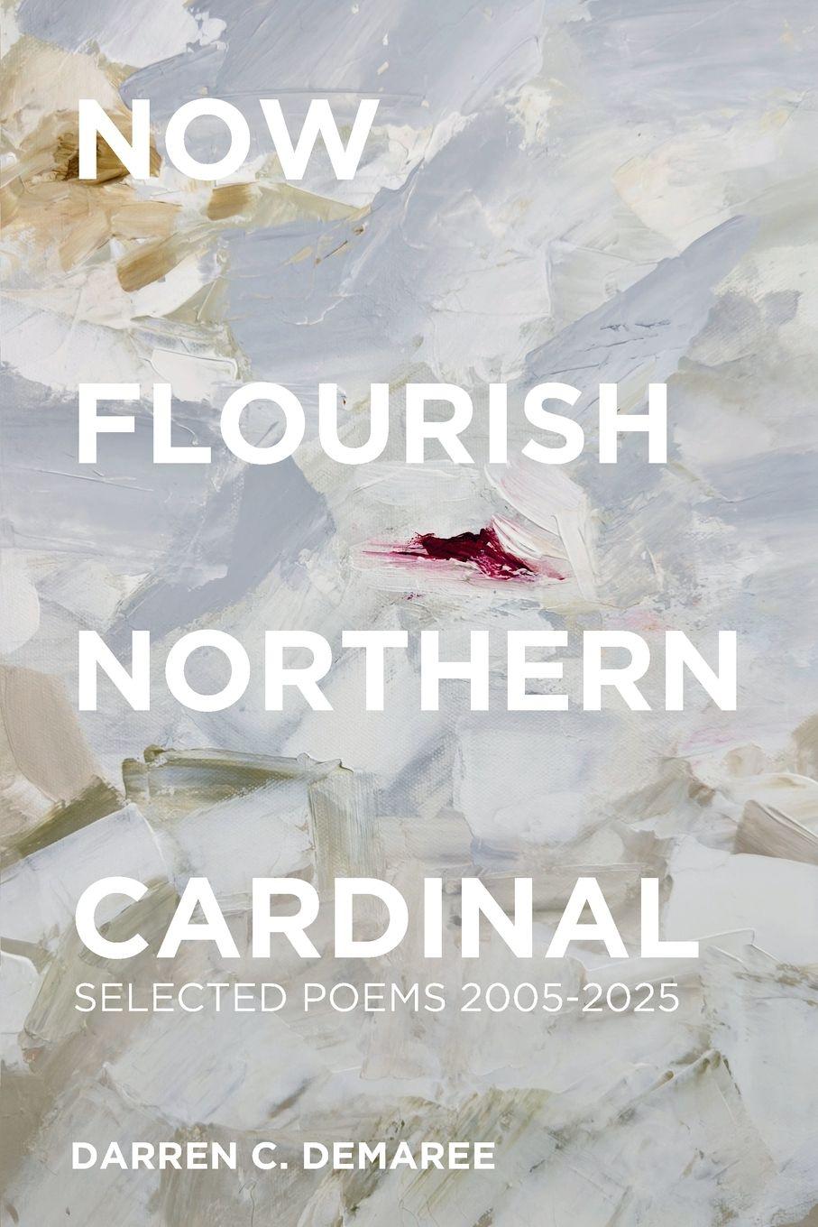 Vorderes Coverbild Now Flourish Northern Cardinal