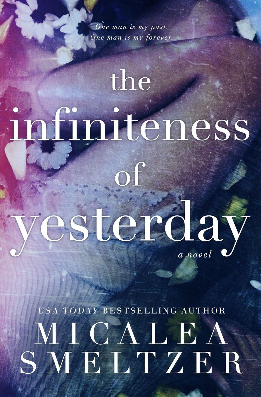 Vorderes Coverbild The Infiniteness of Yesterday (Special Edition)