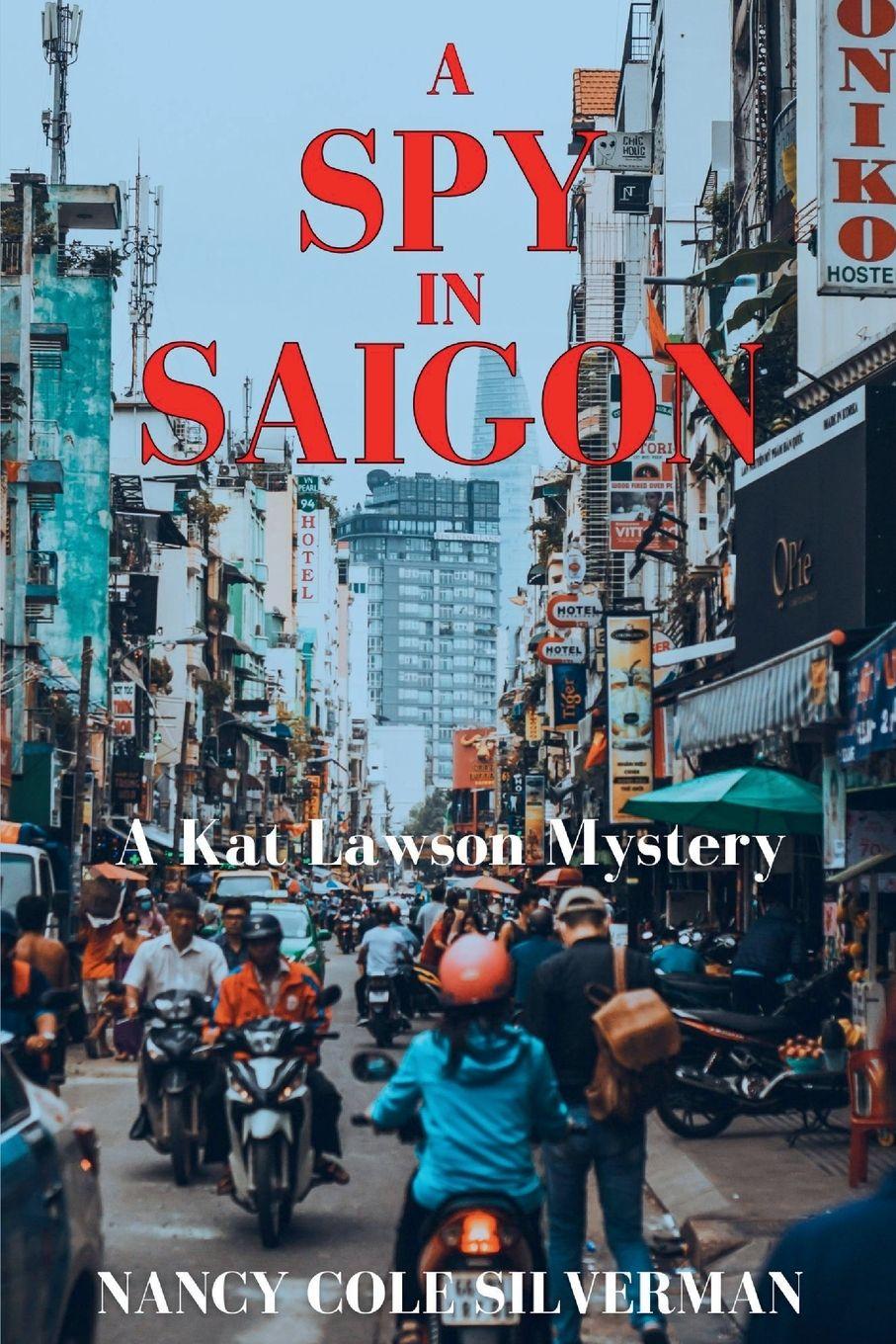 Vorderes Coverbild A Spy in Saigon