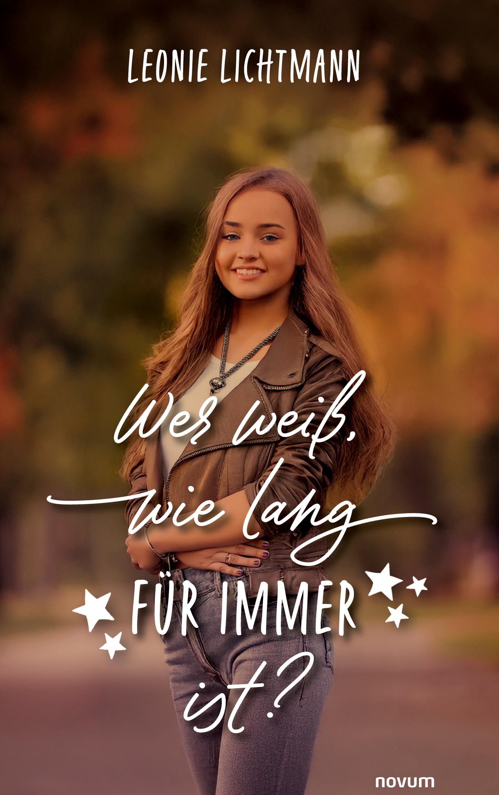 Vorderes Coverbild Wer weiß, wie lang für immer ist?