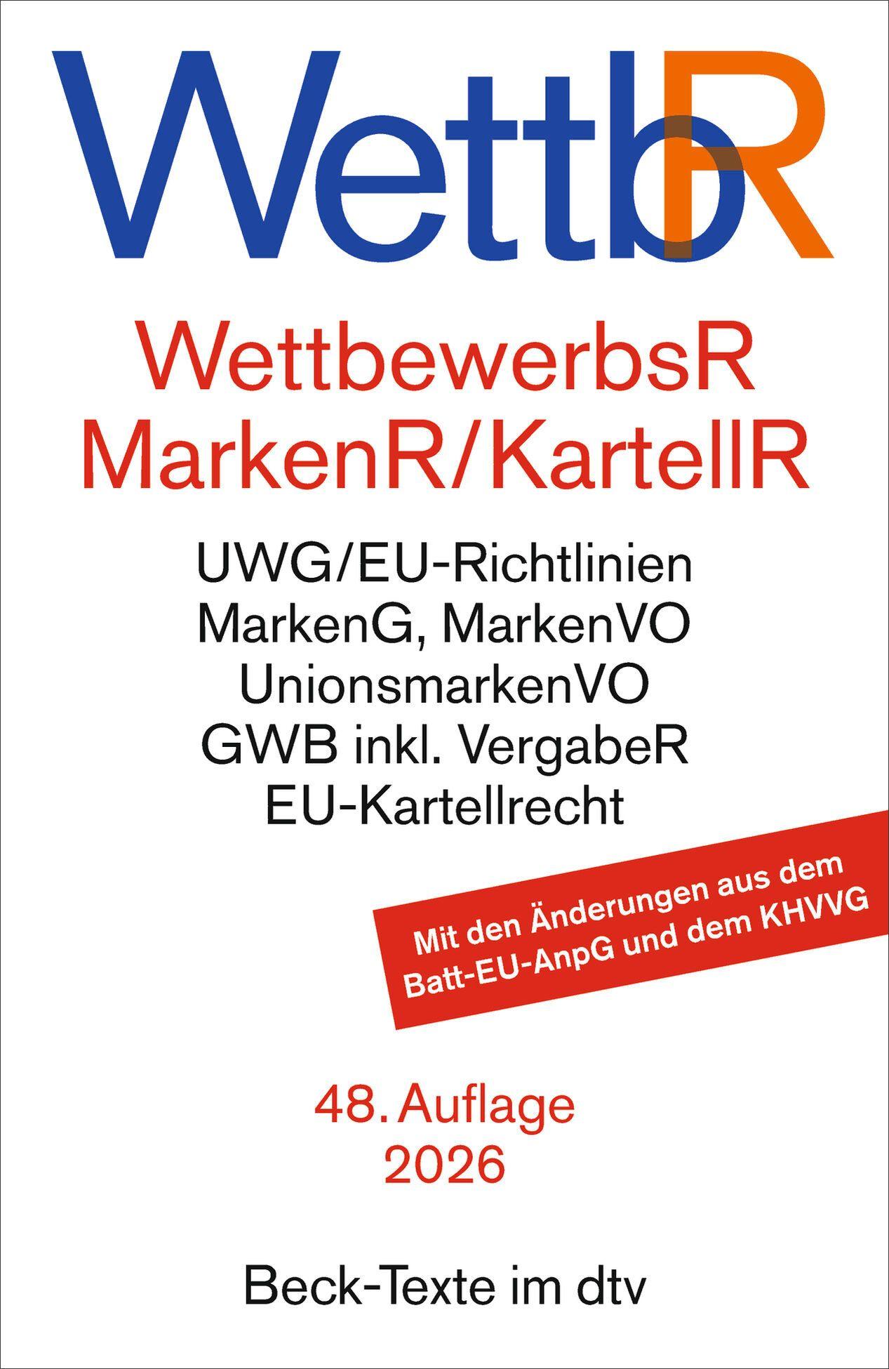 Vorderes Coverbild Wettbewerbsrecht, Markenrecht und Kartellrecht. WettbR