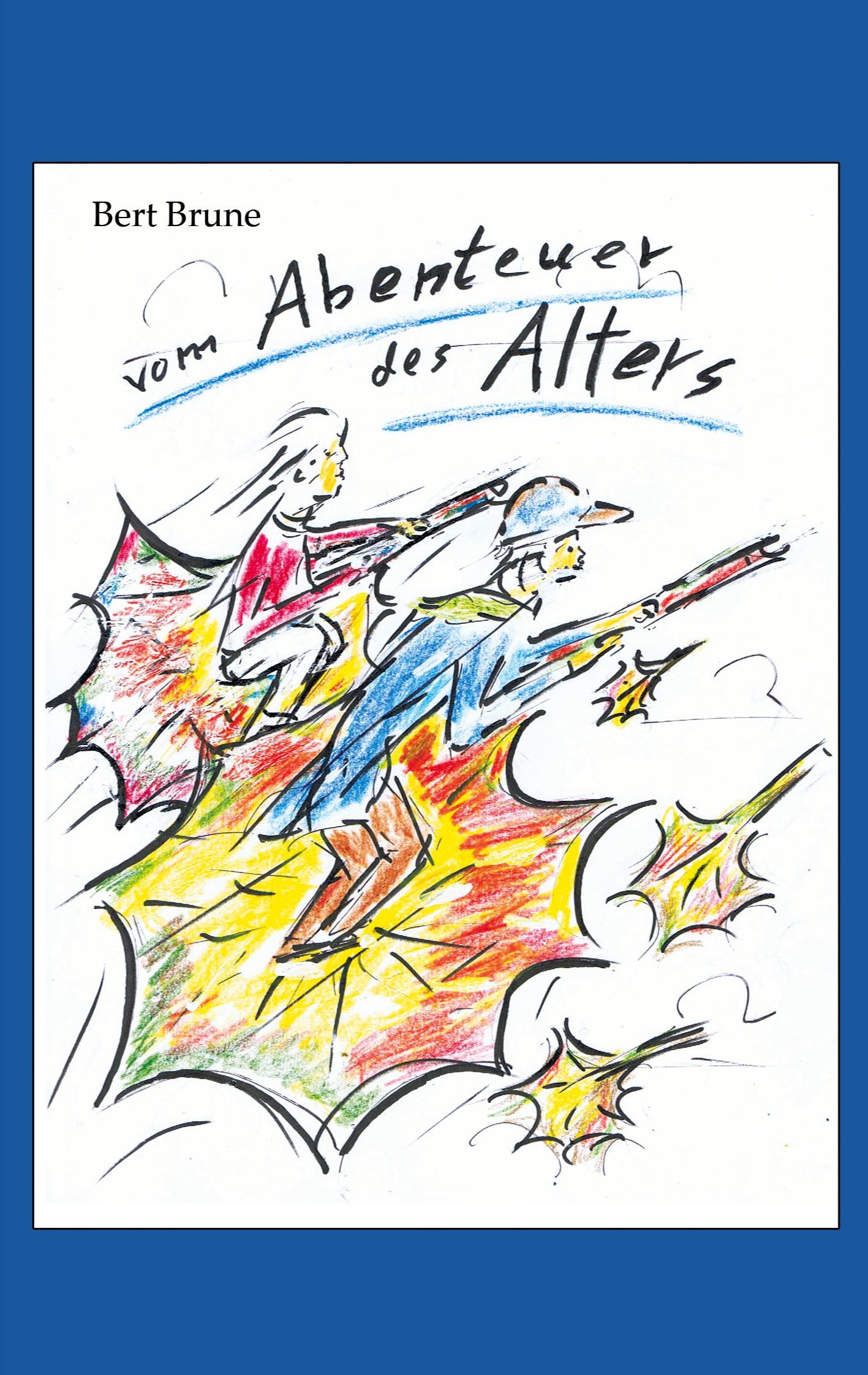 Vorderes Coverbild Vom Abenteuer des Alters