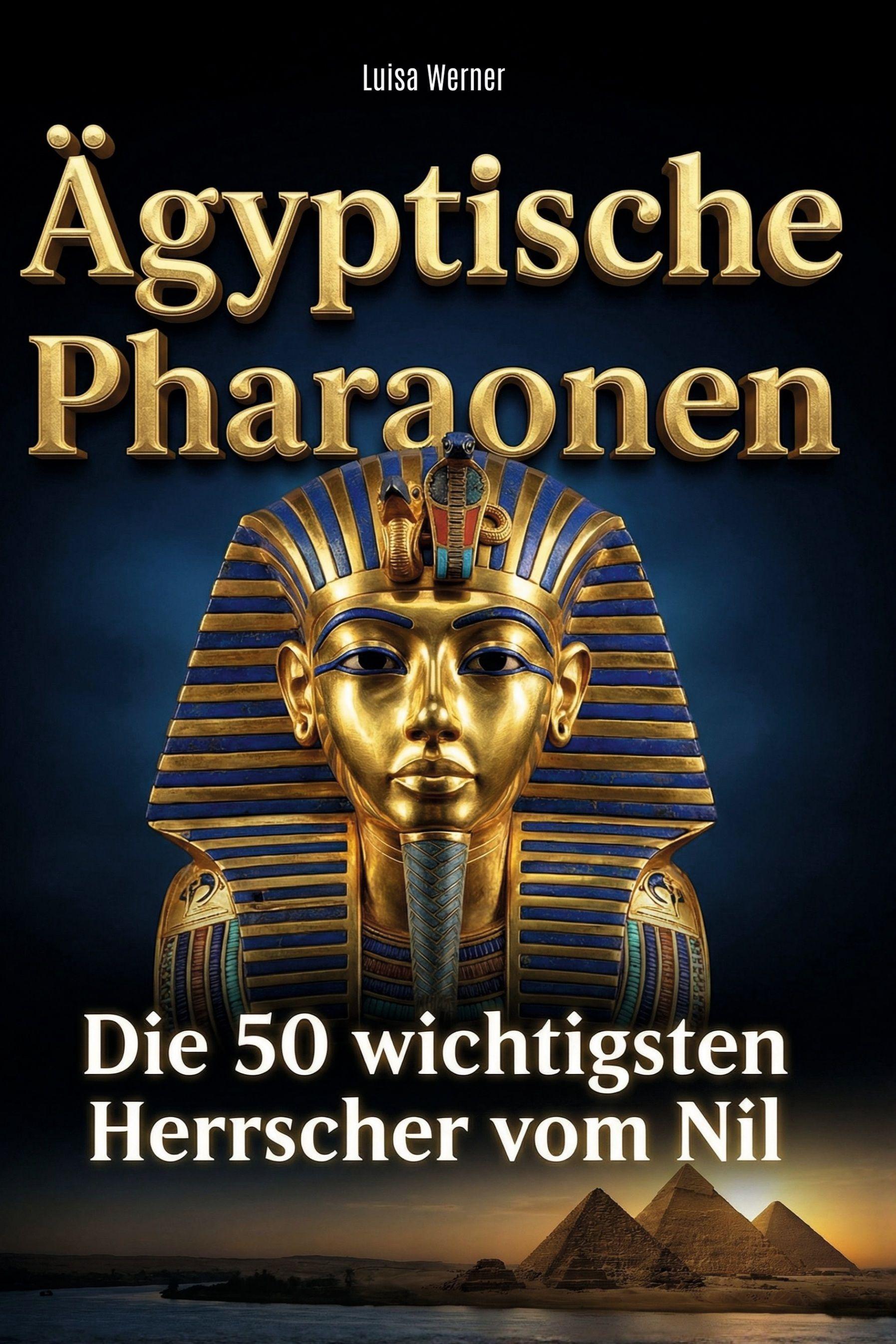 Vorderes Coverbild Ägyptische Pharaonen