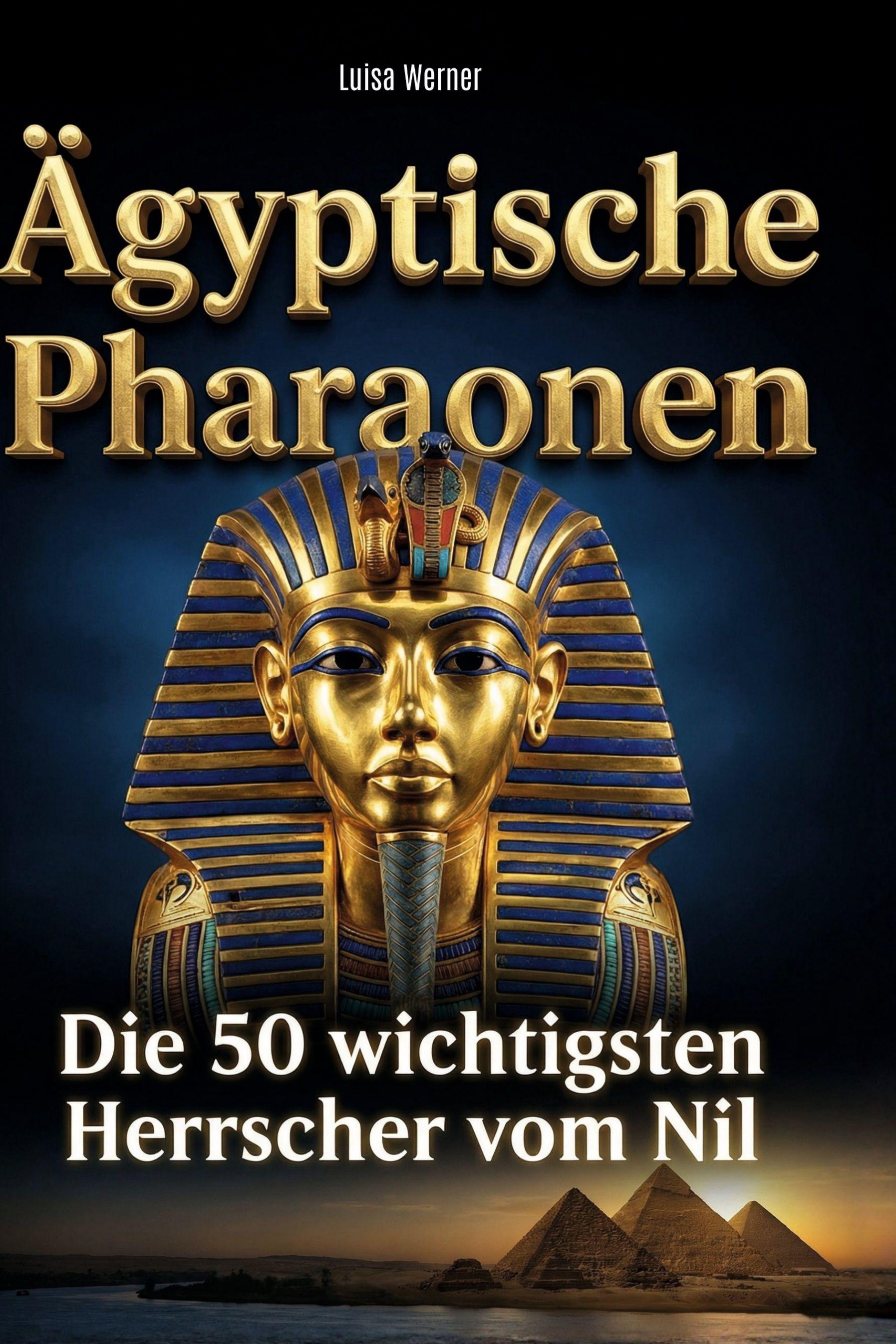 Vorderes Coverbild Ägyptische Pharaonen
