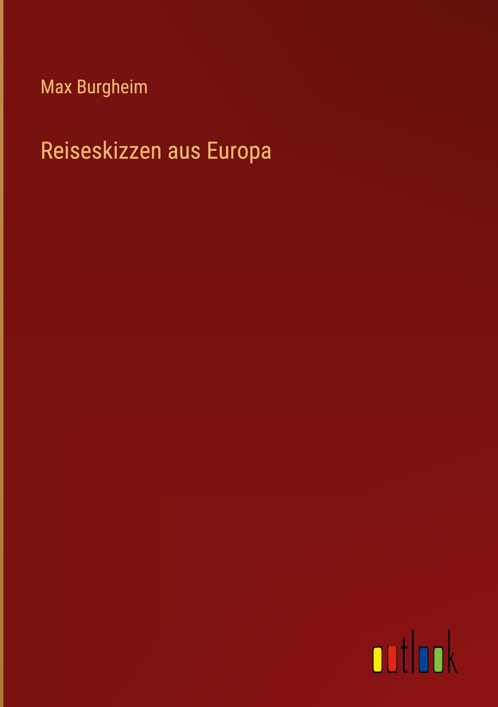 Vorderes Coverbild Reiseskizzen aus Europa