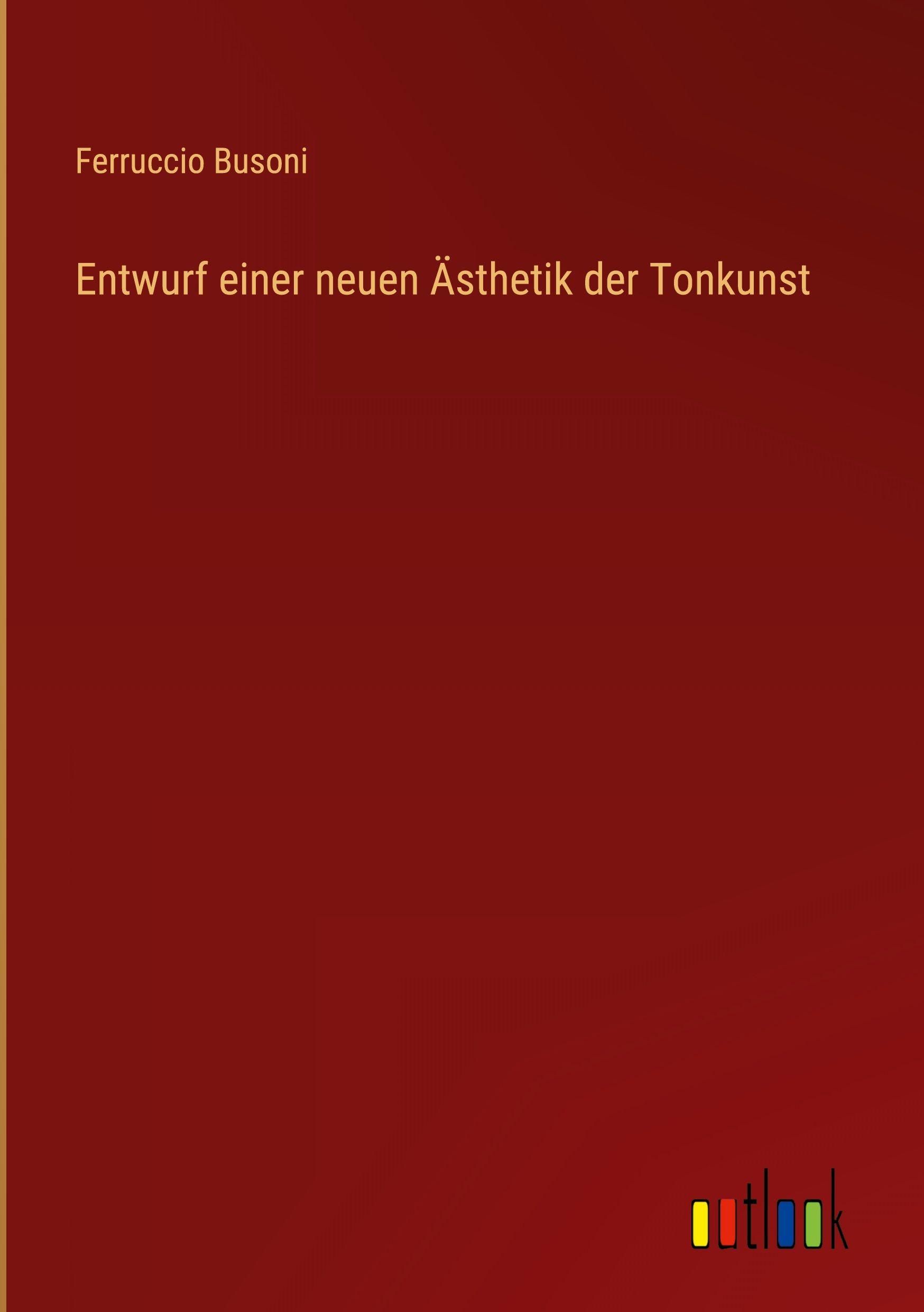 Vorderes Coverbild Entwurf einer neuen Ästhetik der Tonkunst