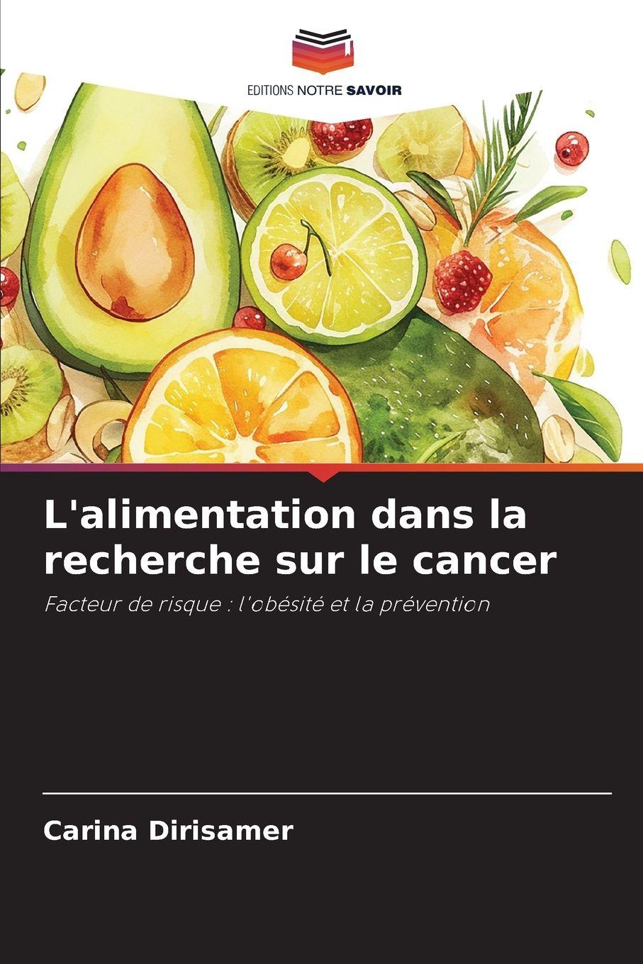 Vorderes Coverbild L'alimentation dans la recherche sur le cancer
