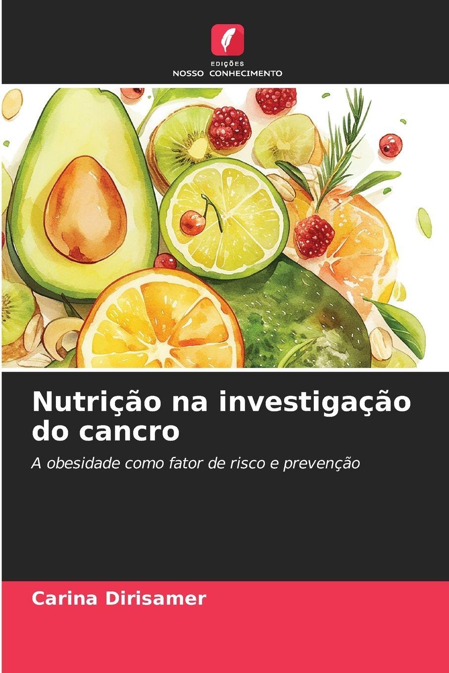 Vorderes Coverbild Nutrição na investigação do cancro