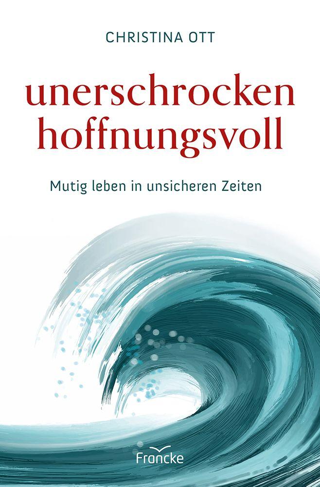 Vorderes Coverbild Unerschrocken hoffnungsvoll