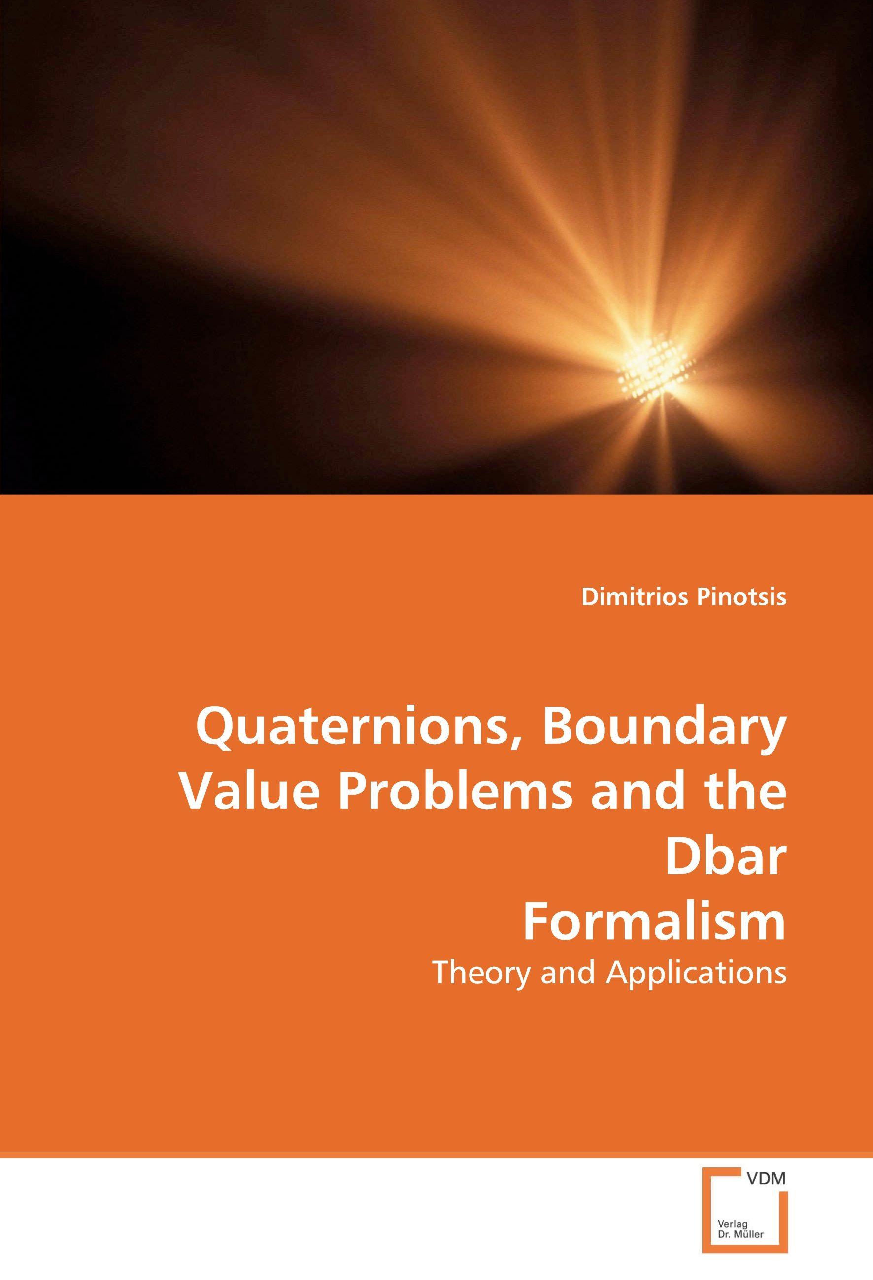 Vorderes Coverbild Quaternions, Boundary Value Problems and the Dbar Formalism