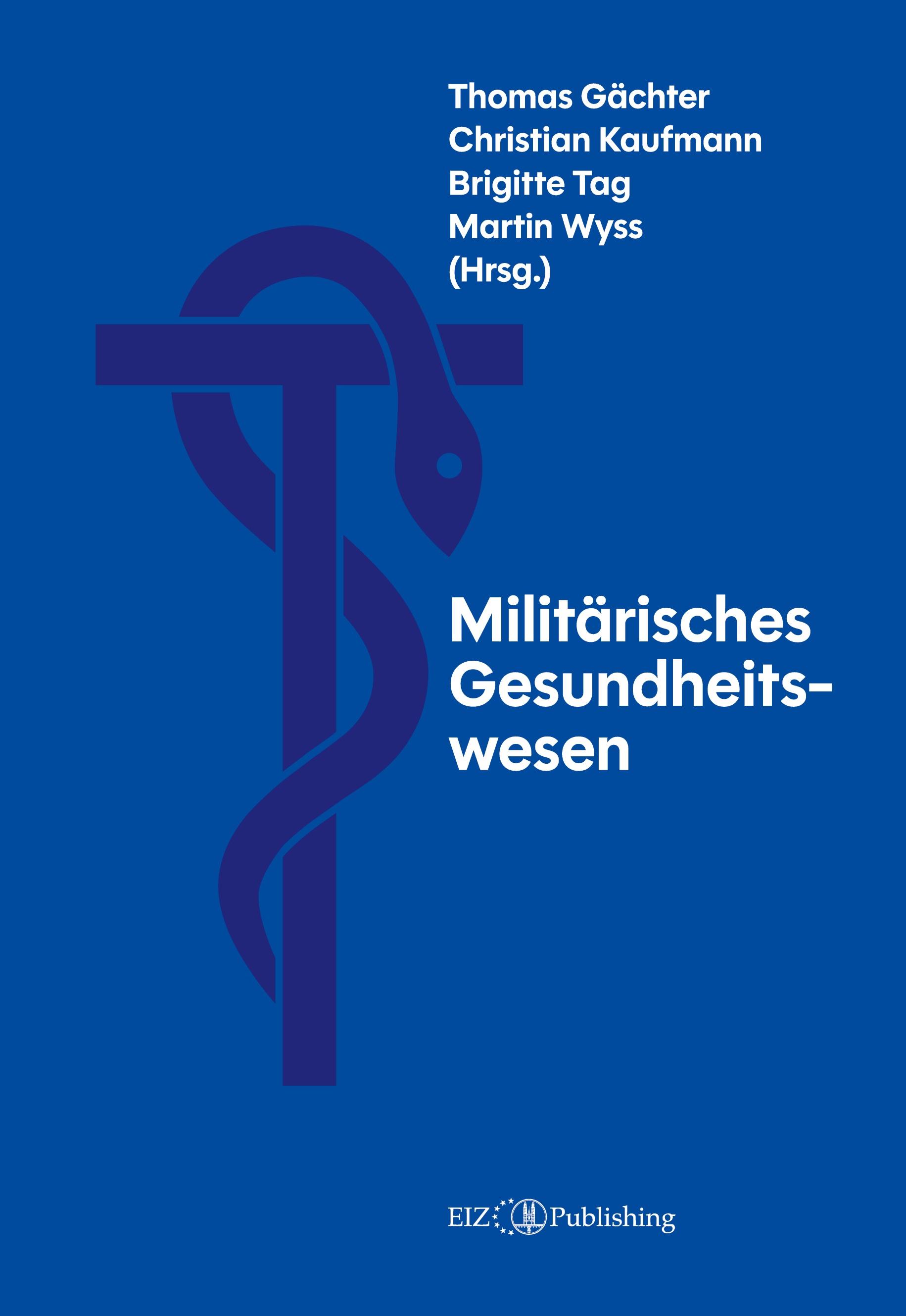 Vorderes Coverbild Militärisches Gesundheitswesen