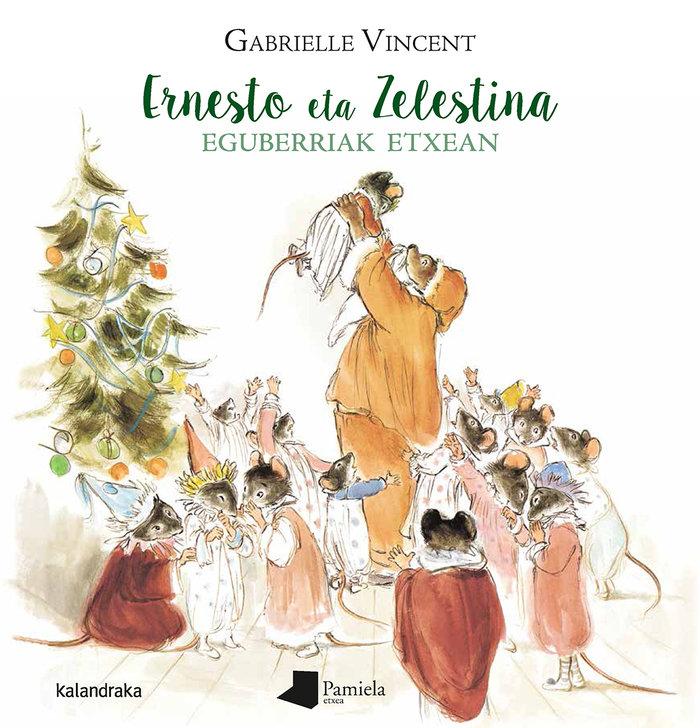 Vorderes Coverbild Ernesto eta Zelestina, Eguberriak etxean