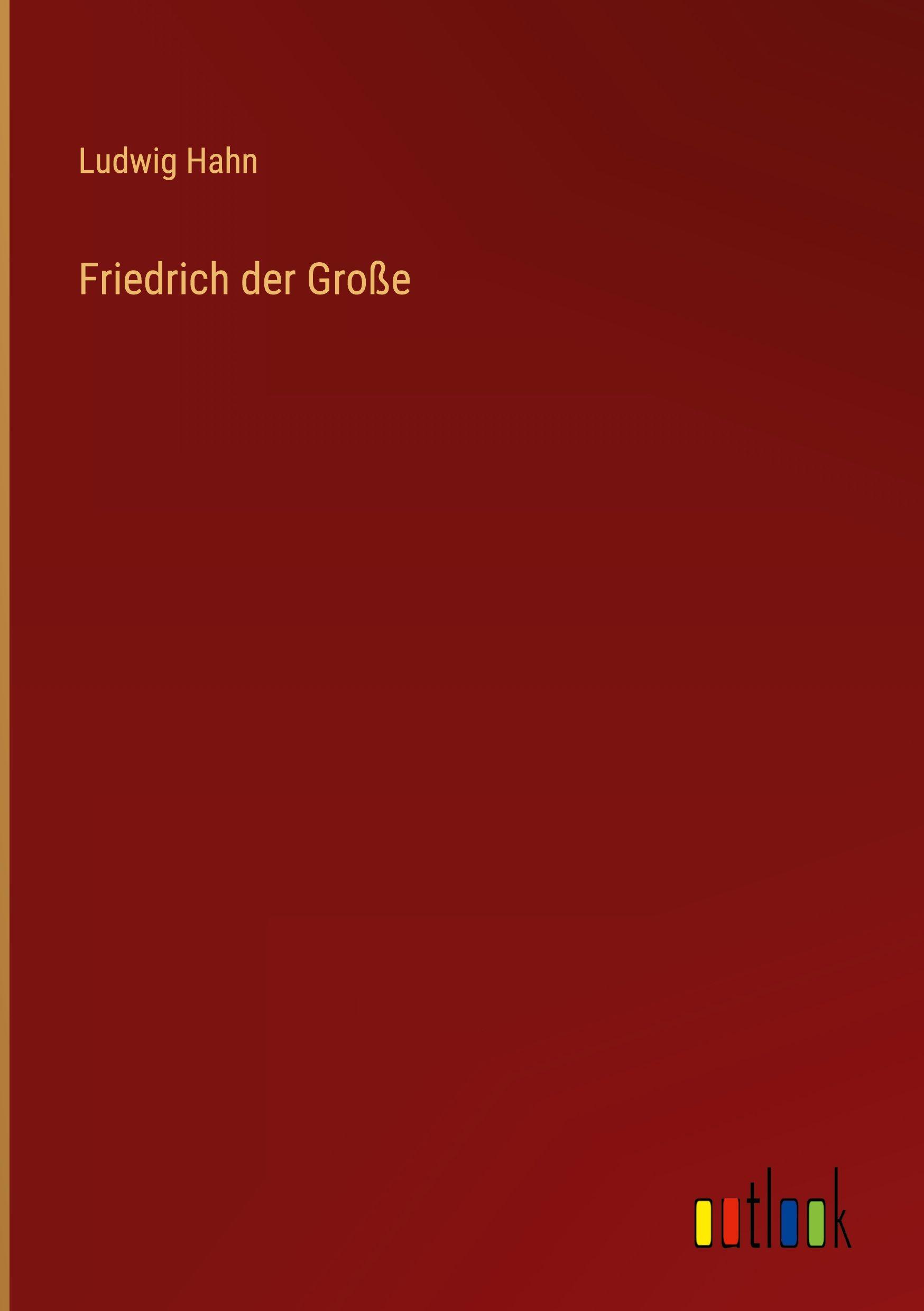 Vorderes Coverbild Friedrich der Große