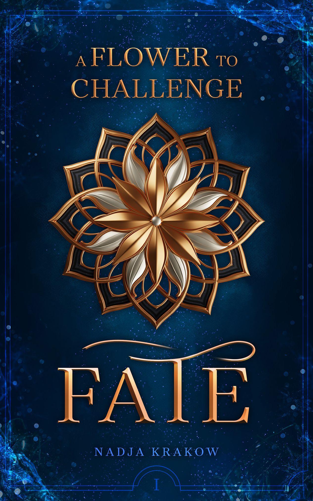 Vorderes Coverbild A Flower To Challenge Fate