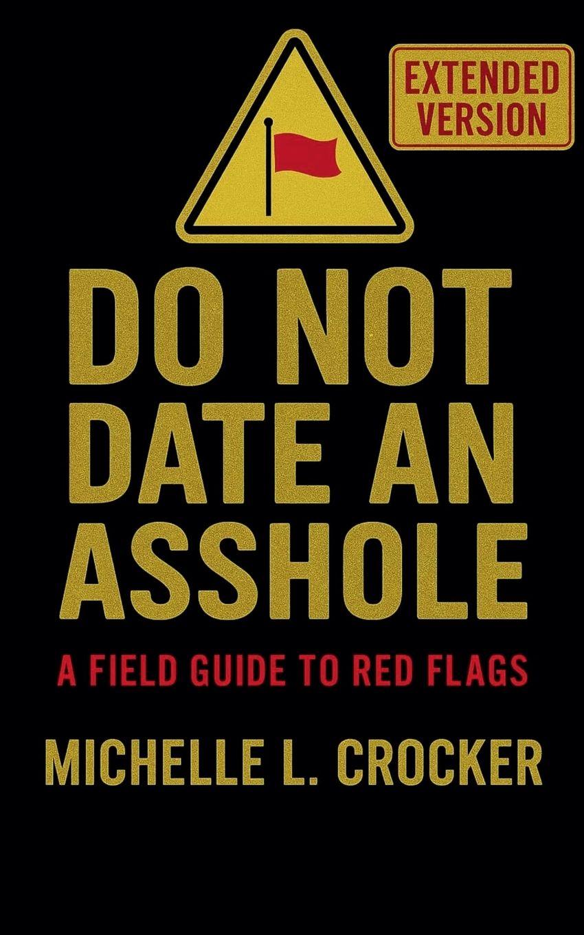 Vorderes Coverbild Do Not Date An Asshole