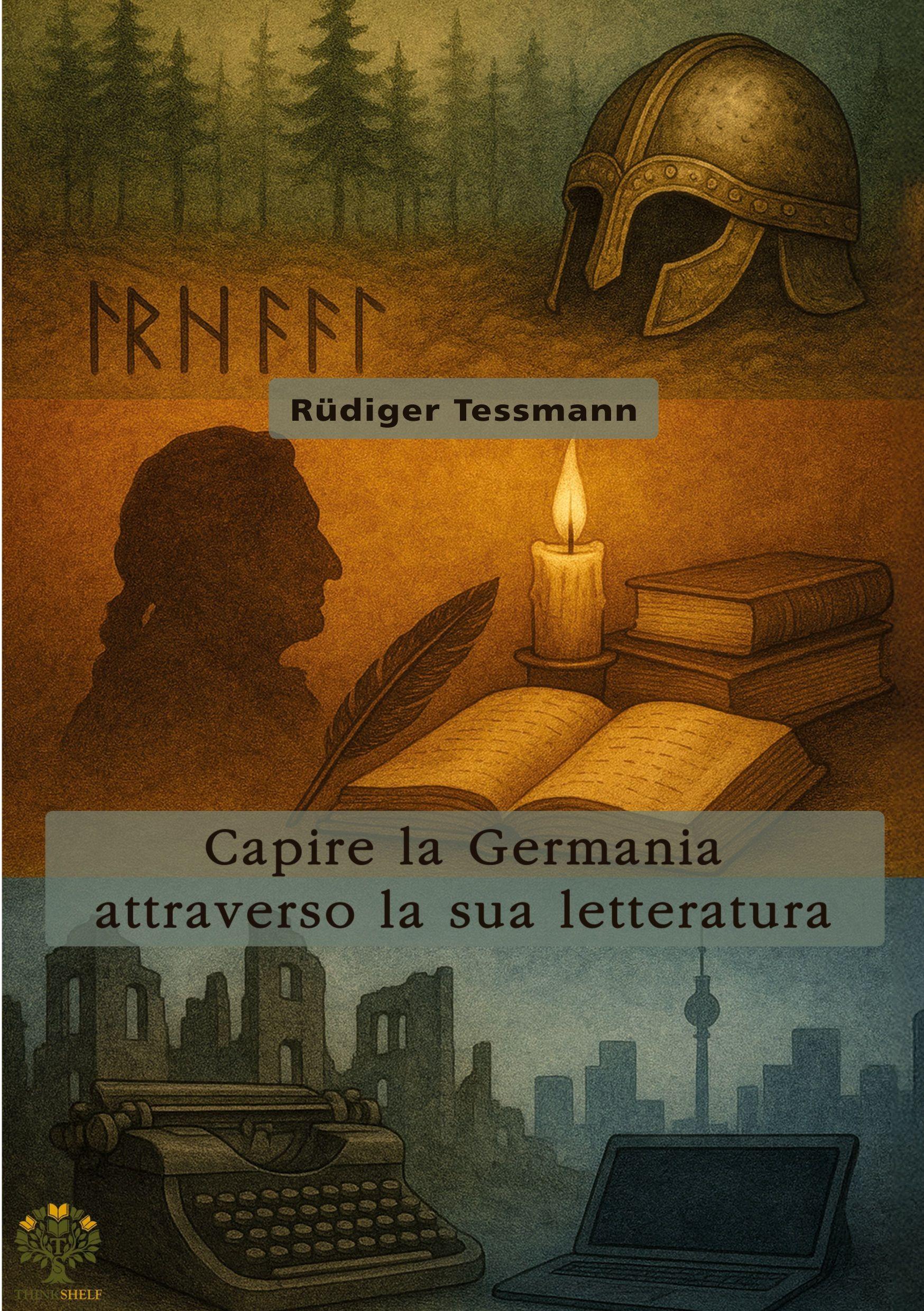 Vorderes Coverbild Capire la Germania attraverso la sua letteratura