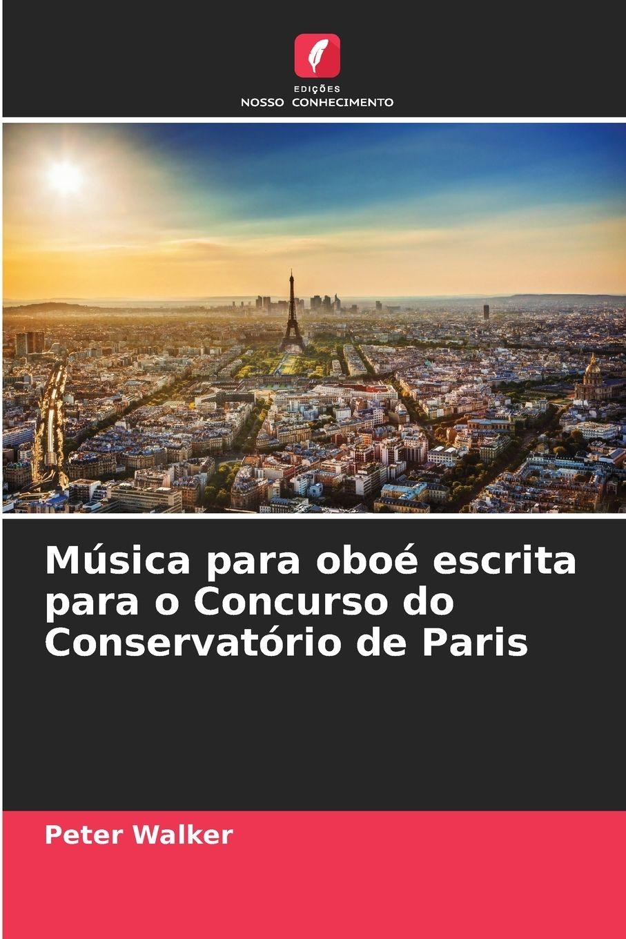 Vorderes Coverbild Música para oboé escrita para o Concurso do Conservatório de Paris