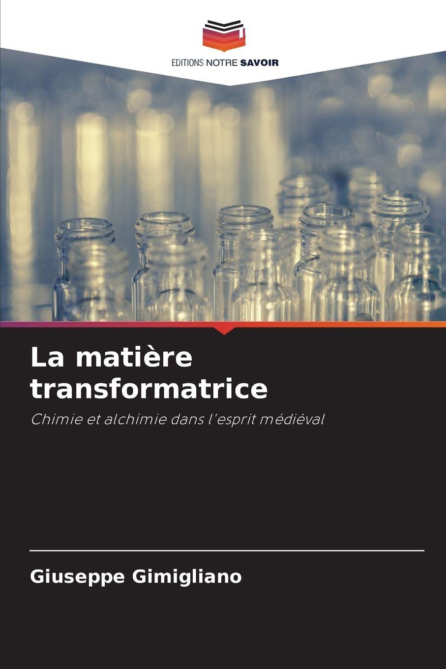 Vorderes Coverbild La matière transformatrice
