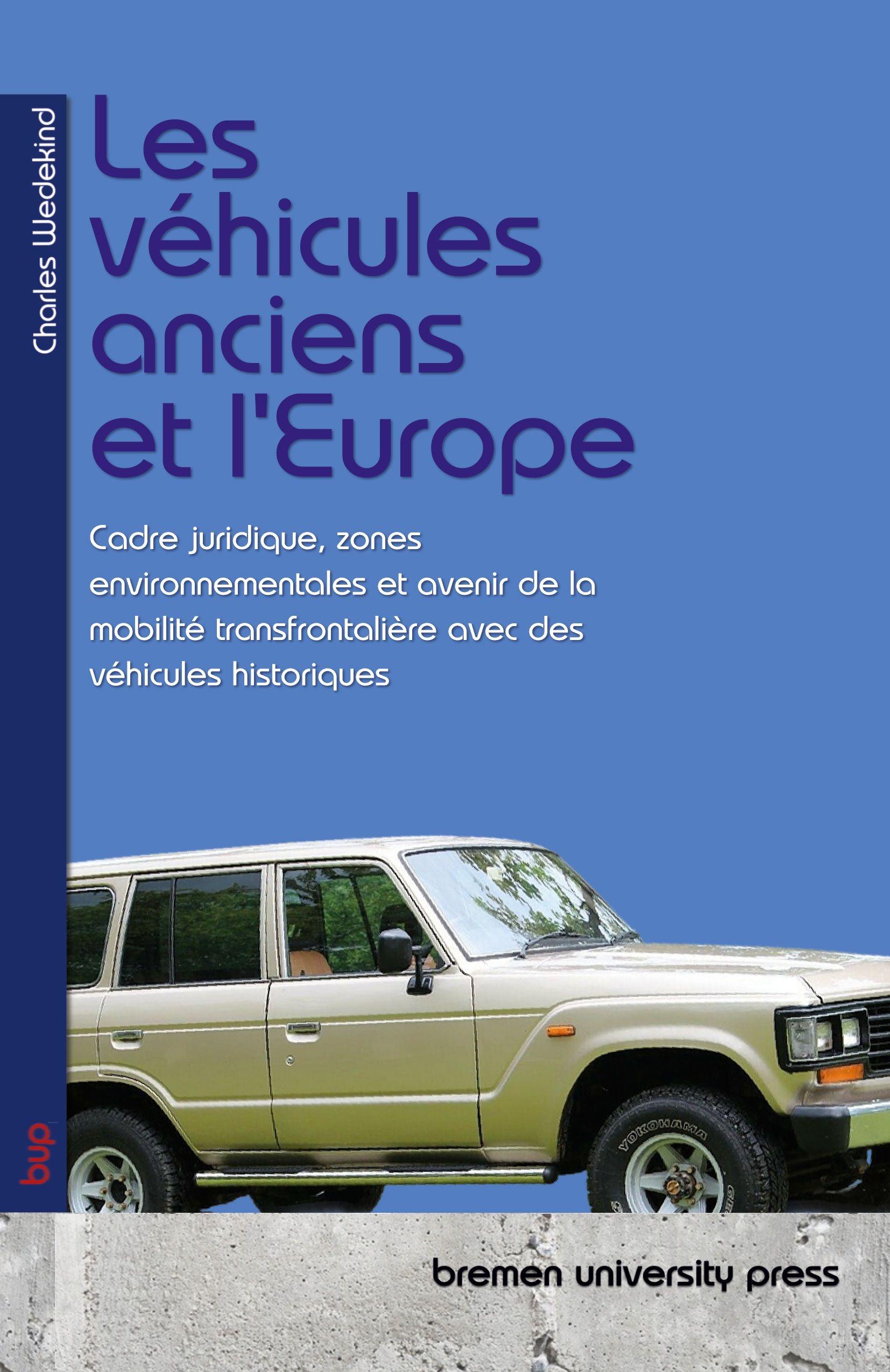 Vorderes Coverbild Les véhicules anciens et l'Europe