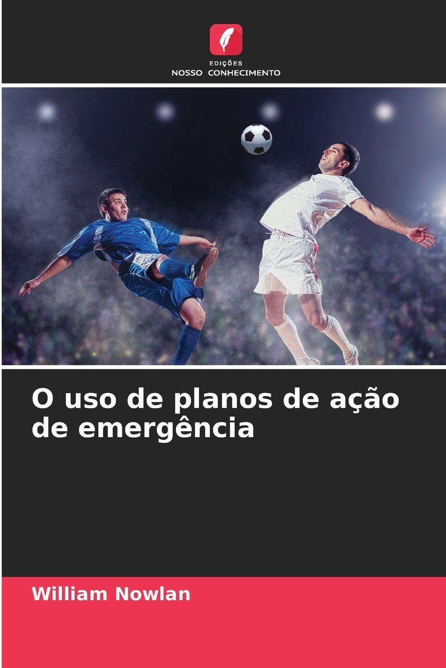 Vorderes Coverbild O uso de planos de ação de emergência