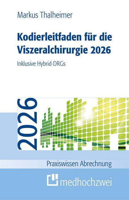 Vorderes Coverbild Kodierleitfaden für die Viszeralchirurgie 2026