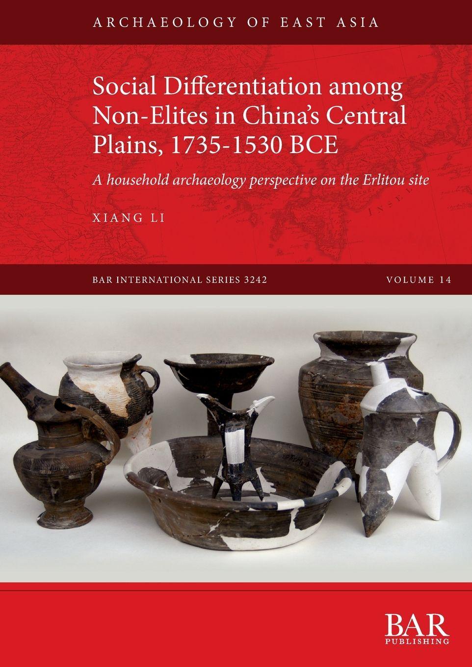 Vorderes Coverbild Social Differentiation among Non-Elites in China's Central Plains, 1735-1530 BCE