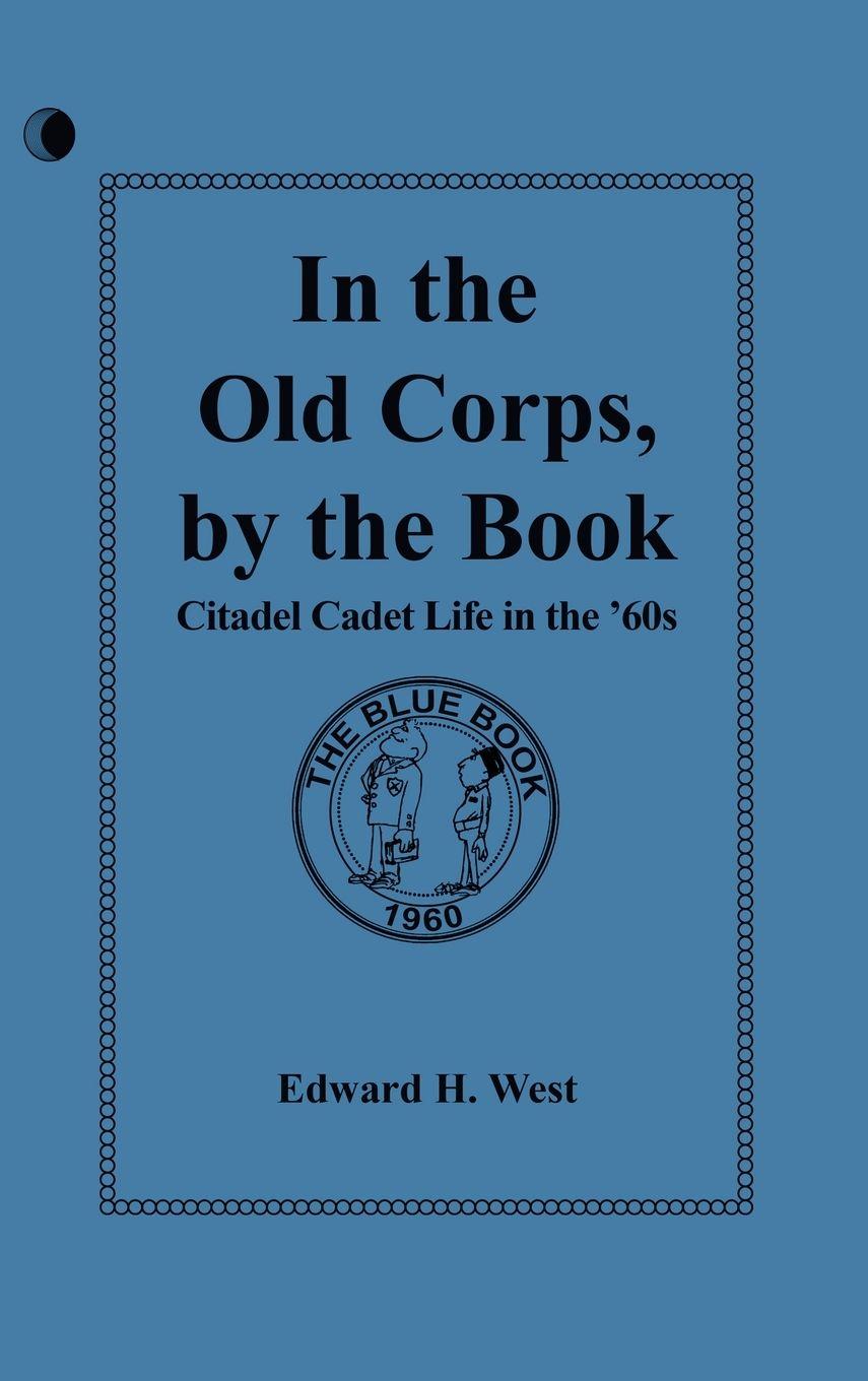 Vorderes Coverbild In the Old Corps, by the Book