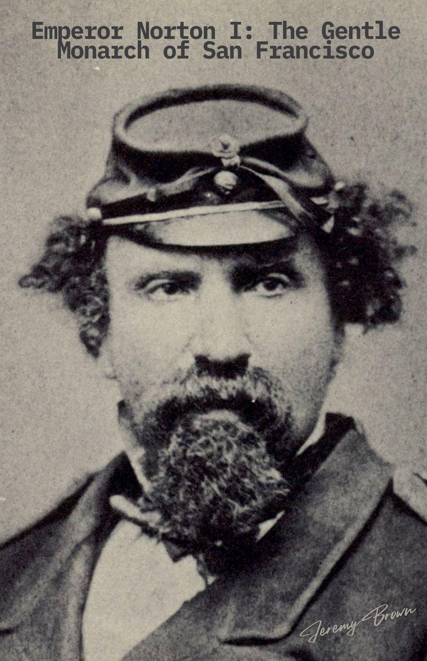 Vorderes Coverbild Emperor Norton I