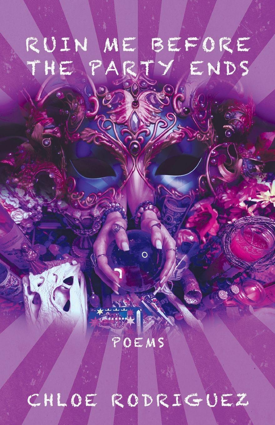 Vorderes Coverbild Ruin Me Before the Party Ends