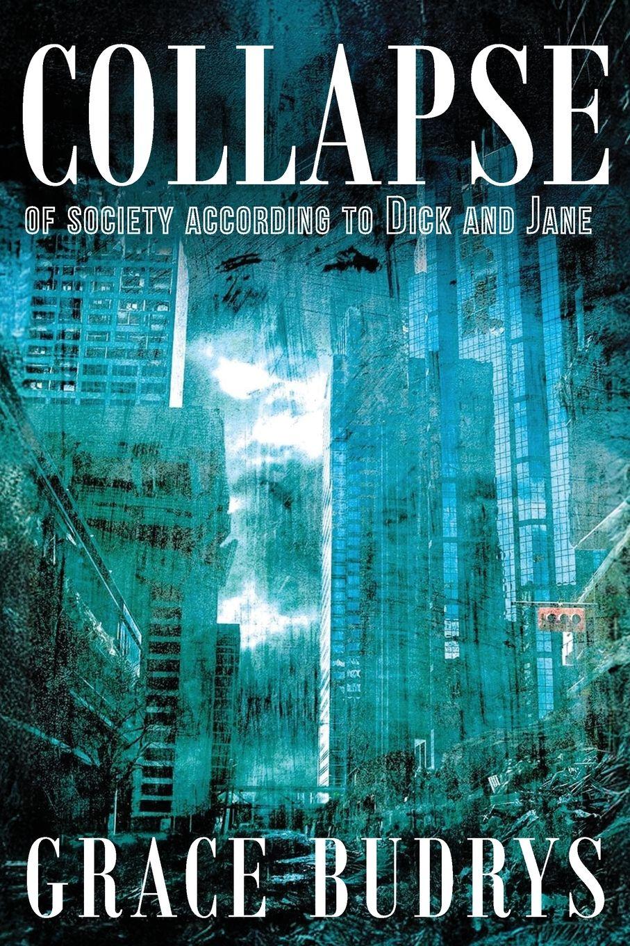 Vorderes Coverbild Collapse of Society According to Dick and Jane