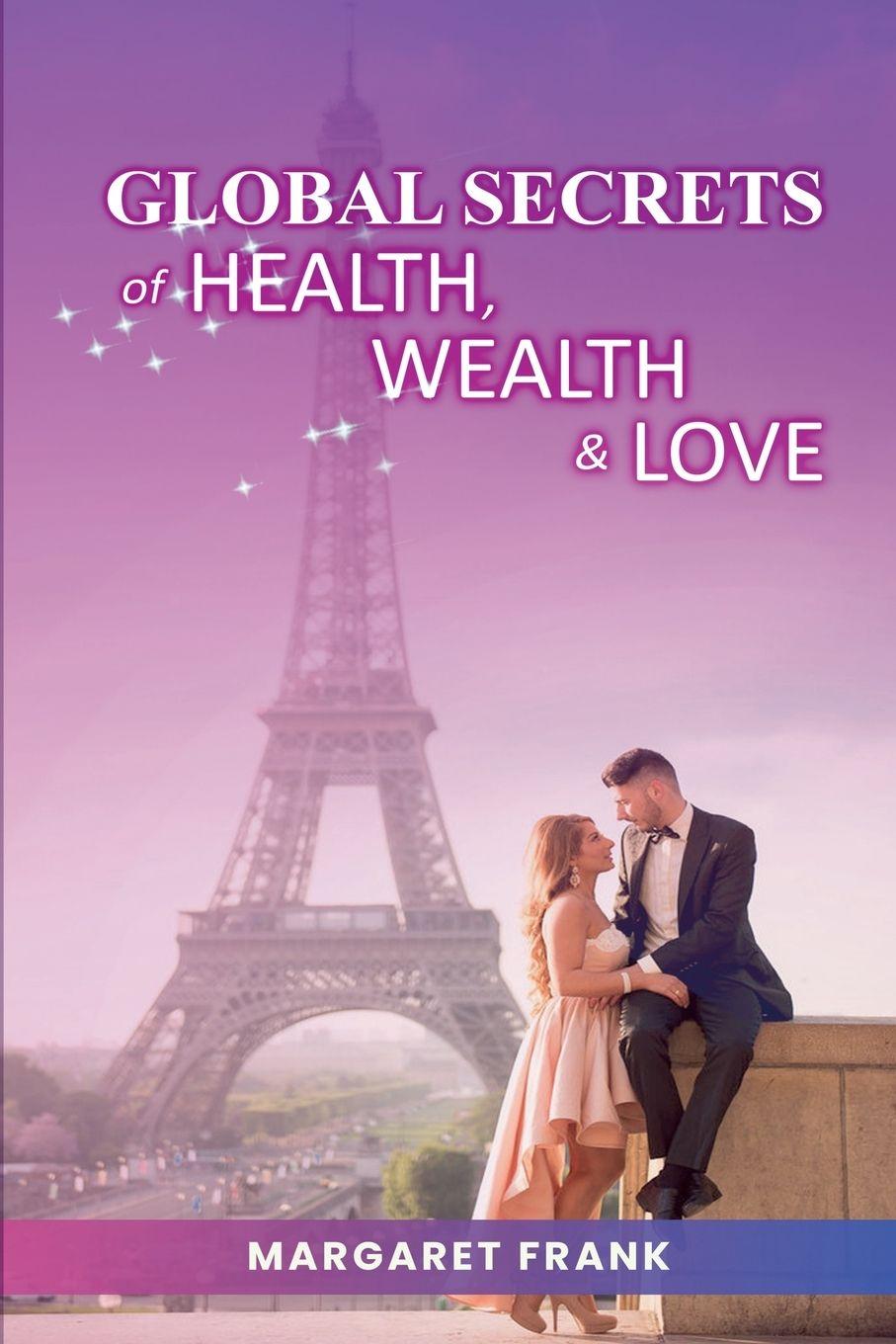 Vorderes Coverbild Global Secrets of Health, Wealth, & Love