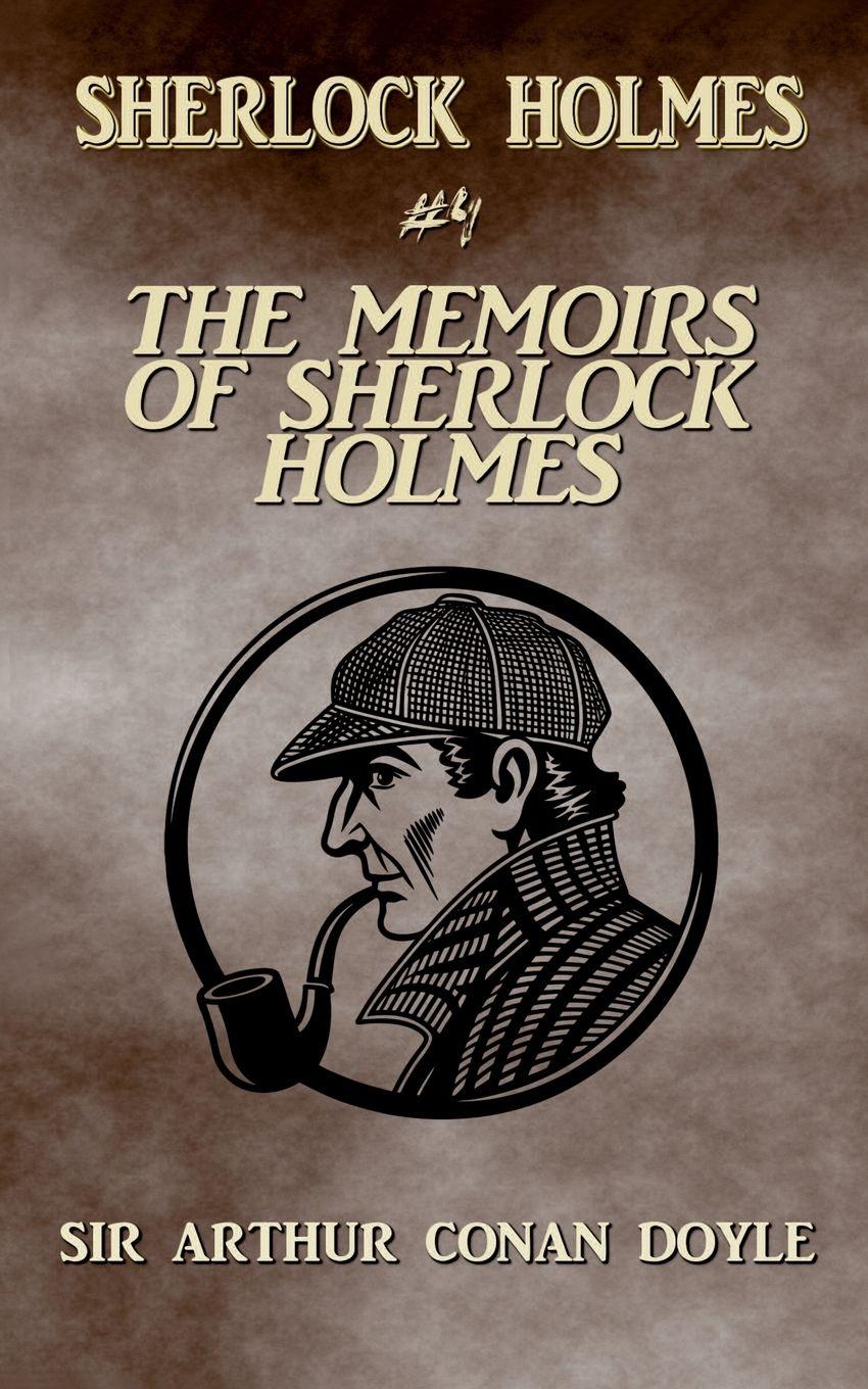 Vorderes Coverbild The Memoirs Of Sherlock Holmes (Annotated)