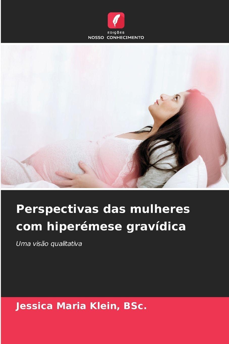 Vorderes Coverbild Perspectivas das mulheres com hiperémese gravídica