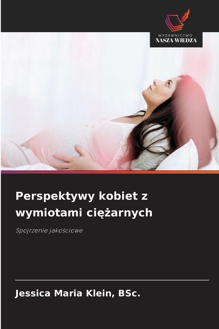 Vorderes Coverbild Perspektywy kobiet z wymiotami ci¿¿arnych