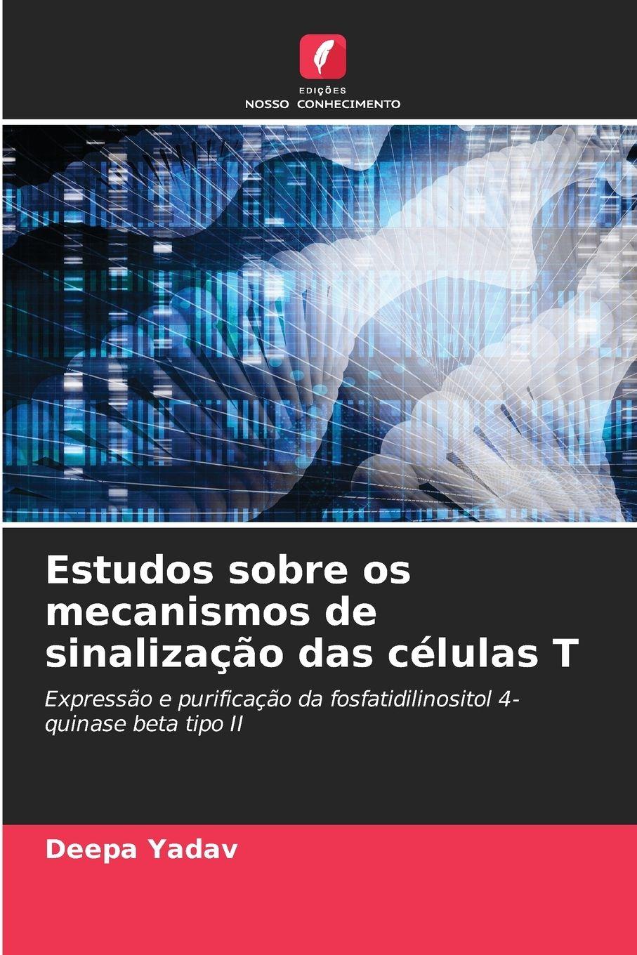 Vorderes Coverbild Estudos sobre os mecanismos de sinalização das células T