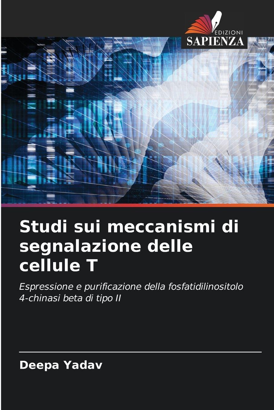 Vorderes Coverbild Studi sui meccanismi di segnalazione delle cellule T