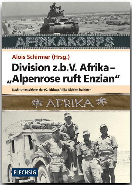 Vorderes Coverbild Division z.b.V. Afrika - "Alpenrose ruft Enzian"