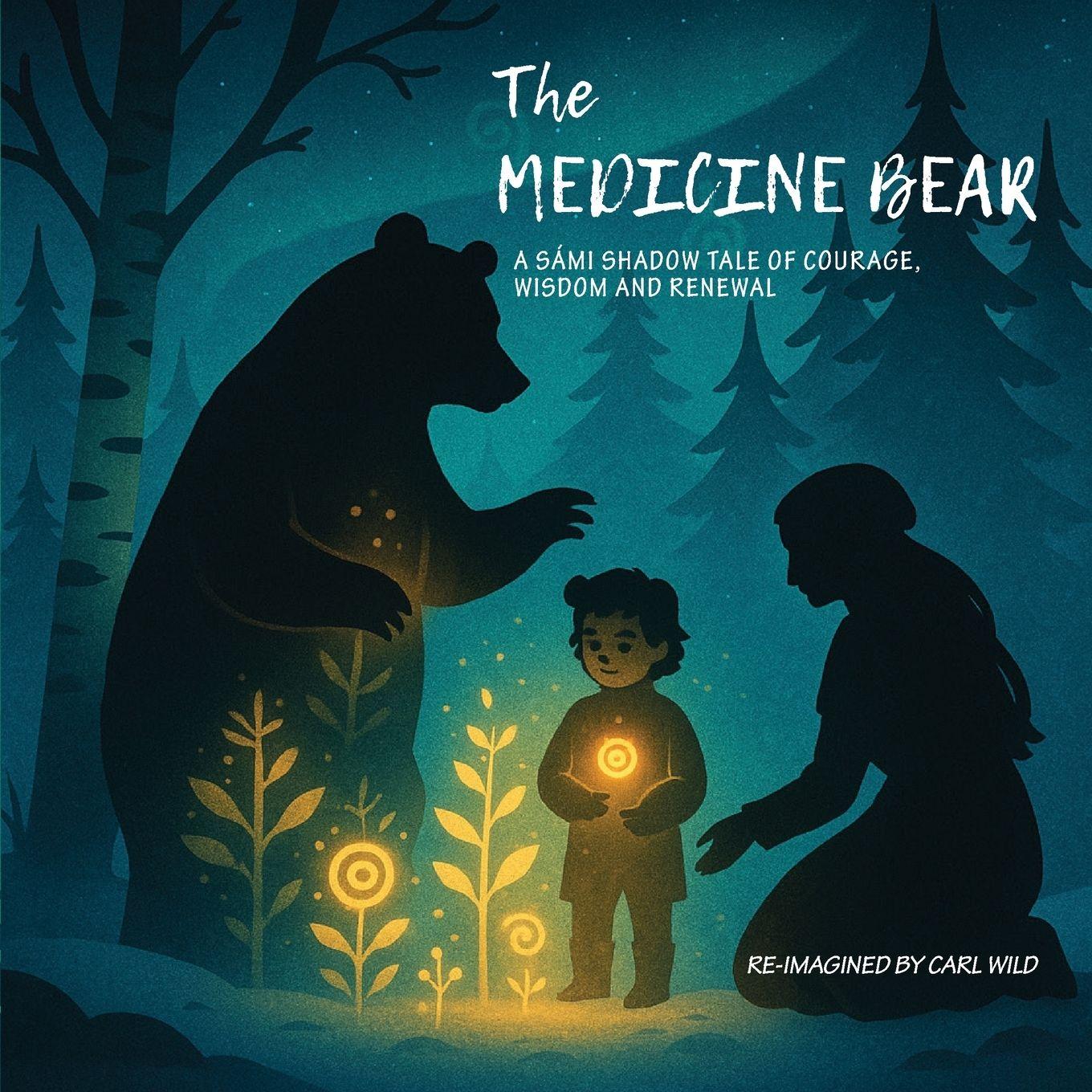 Vorderes Coverbild The Medicine Bear